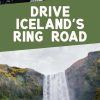 Pinterest graphic with text overlay reading "Drive Iceland's Ring Road"