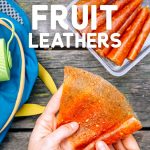 Pinterest graphic with text overlay reading "Watermelon mango pineapple fruit leather"