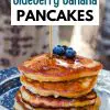 Pinterest graphic with text overlay reading "Camping Blueberry Banana Pancakes"